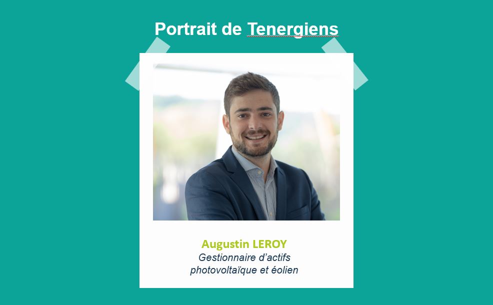 Portraits de Tenergiens #5 – Augustin LEROY
